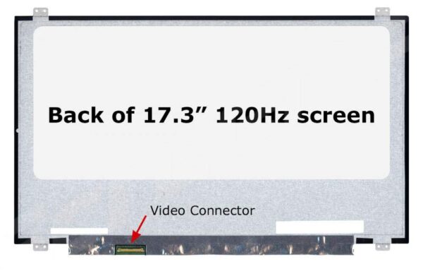Pantalla 17.3 FHD 40 PINOS 120 Hz CON BORDE